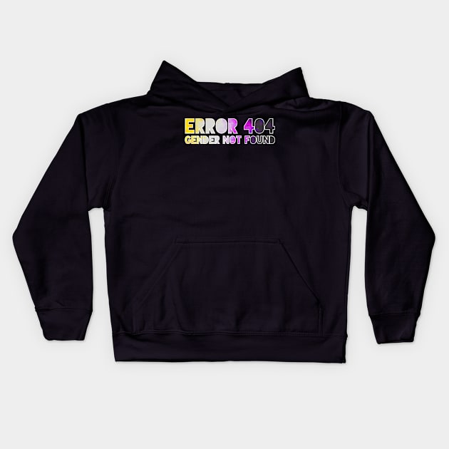 Error 404 - Gender Not Found Kids Hoodie by Art by Veya